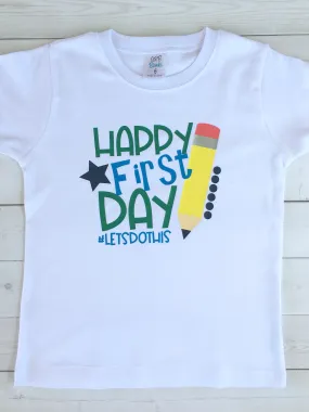 Smart Boy *First Day* SHIRT ONLY